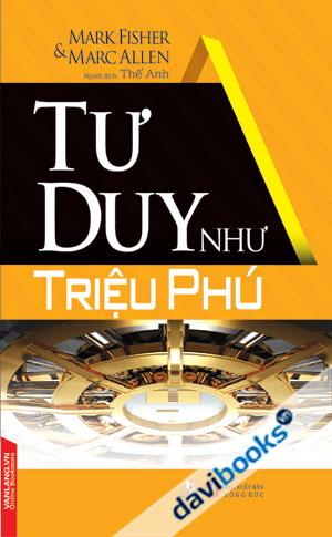 Tư Duy Như Triệu Phú