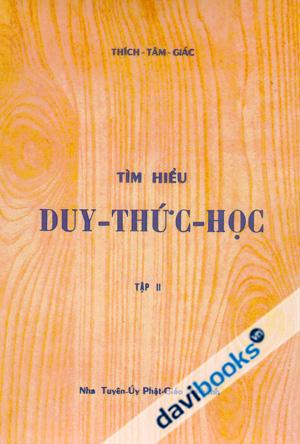 Tìm Hiểu Duy Thức Học (Bộ 2 Tập)