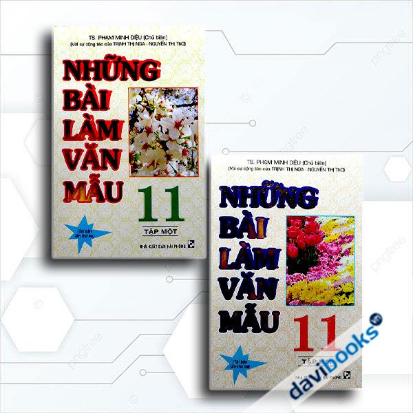 Combo Những Bài Làm Văn Mẫu 11 (Bộ 2 Cuốn)