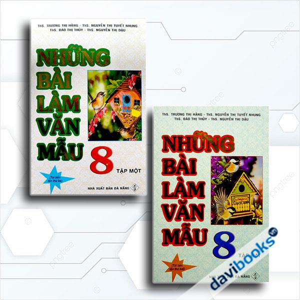Combo Những Bài Làm Văn Mẫu 8 (Bộ 2 Cuốn)