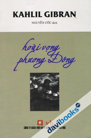 Hoài Vọng Phương Đông - Kahlil Gibran