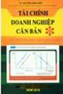 Tài Chính Doanh Nghiệp Căn Bản (Lý Thuyết, Bài Tập Và Bài Giải)