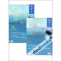 Ánh Trăng Không Hiểu Lòng Tôi (Tái Bản) - Trọn Bộ 2 Tập 