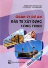 Quản Lý Dự Án Đầu Tư Xây Dựng Công Trình