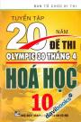 Tuyển Tập 20 Năm Đề Thi Olympic 30 Tháng 4 Hóa Học 10