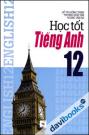 Học Tốt Tiếng Anh 12