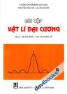 Bài Tập Vật Lí Đại Cương Tập 3 Quang Học Vật Lí Lượng Tử 