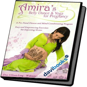 Amira's Belly Dance & Yoga For Pregnancy Prenatal Exercise