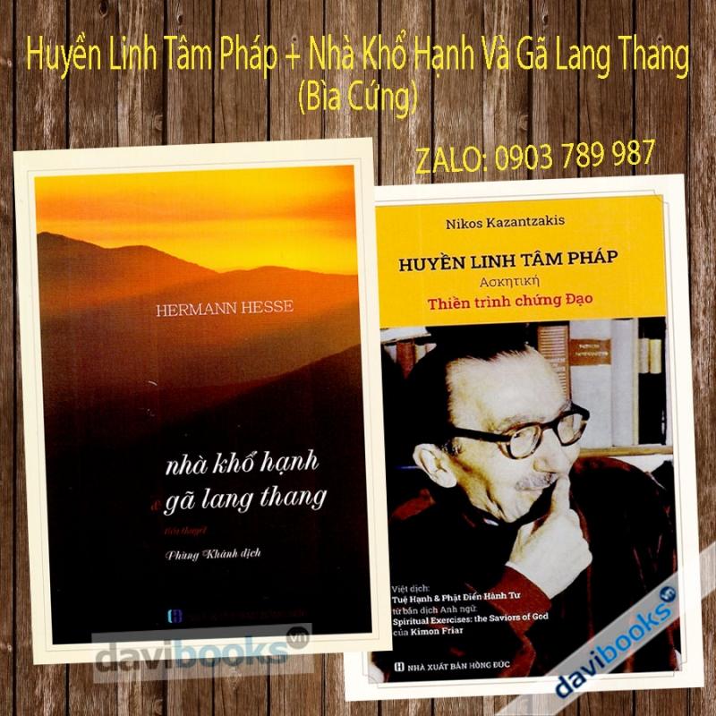 Huyền Linh Tâm Pháp + Nhà Khổ Hạnh Và Gã Lang Thang (Bìa cứng)