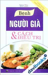Bệnh Người Già Và Cách Điều Trị