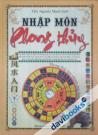 Nhập Môn Phong Thủy
