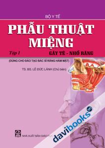 Phẫu Thuật Miệng Tập 1 Gây Tê Nhổ Răng Đào Tào Bác Sĩ Răng Hàm Mặt