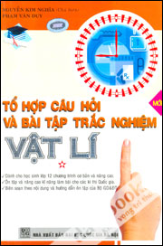 Tổ Hợp Câu Hỏi Và Bài Tập Trắc Nghiệm Vật Lí 1