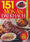 151 món ăn đãi khách đặc sắc