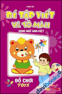 Tập viết và tô màu(Song ngữ): Đồ Chơi