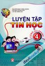 Luyện Tập Tin Học Cùng IC3 Spark Lớp 4 (Tập 2)