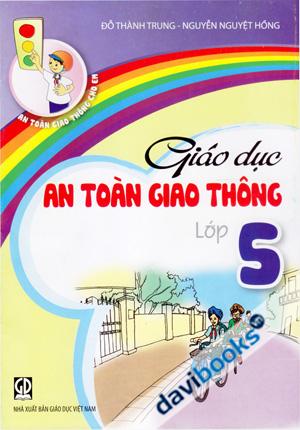 Giáo Dục An Toàn Giao Thông Lớp 5