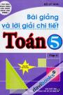 Bài Giảng Và Lời Giải Chi Tiết Toán 5 Tập 2