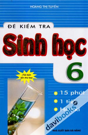 Đề Kiểm Tra Sinh Học 6