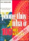 Phong Thuỷ Nhà Ở - 100 Điều Kiêng Kỵ