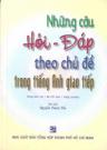 Những Câu Hỏi Đáp Theo Chủ Đề Trong Tiếng Anh Giao Tiếp
