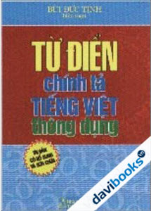 Từ Điển Chính Tả Tiếng Việt Thông Dụng