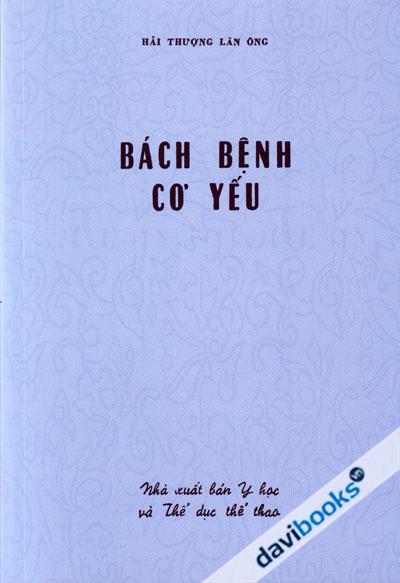 Bách Bệnh Cơ Yếu - Hải Thượng Lãn Ông