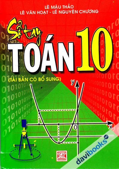 Sổ Tay Toán 10 (Tái Bản Có Bổ Sung)