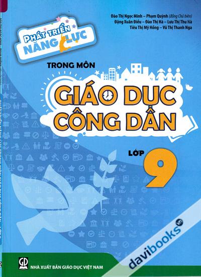 Phát Triển Năng Lực Trong Môn Giáo Dục Công Dân Lớp 9