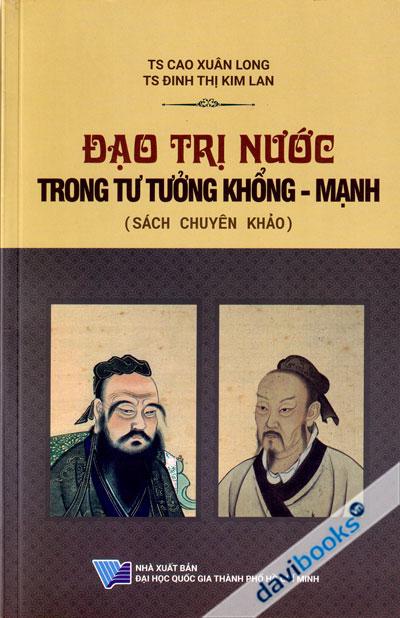 Đạo Trị Nước Trong Tư Tưởng Khổng Mạnh