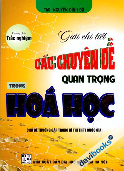 Giải Chi Tiết Các Chuyên Đề Quan Trọng Trong Hóa Học