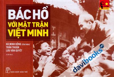 Bác Hồ Với Mặt Trận Việt Nam