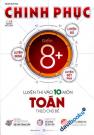 Chinh Phục Luyện Thi Vào 10 Môn Toán Theo Chủ Đề