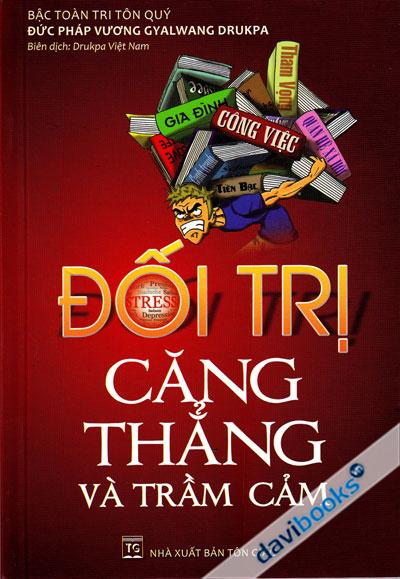 Đối Trị Căng Thẳng Và Trầm Cảm