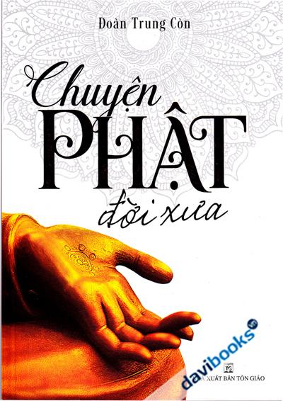 Chuyện Phật Đời Xưa