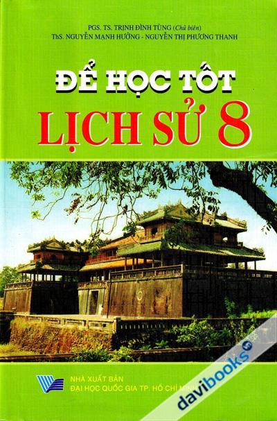Để Học Tốt Lịch Sử 8