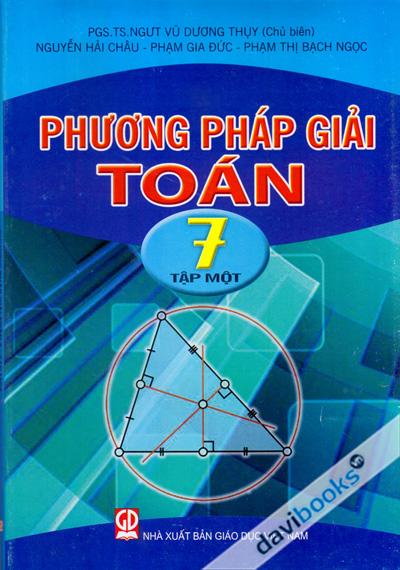 Phương Pháp Giải Toán 7 Tập 1