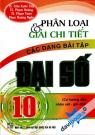 Phân Loại Và Giải Chi Tiết Các Dạng Bài Tập Đại Số 10