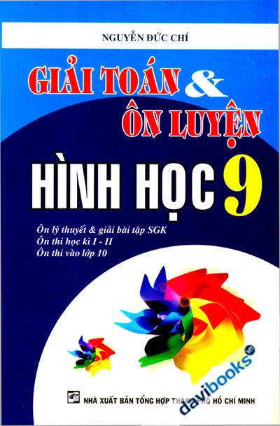 Giải Toán Và Ôn Luyện Hình Học 9