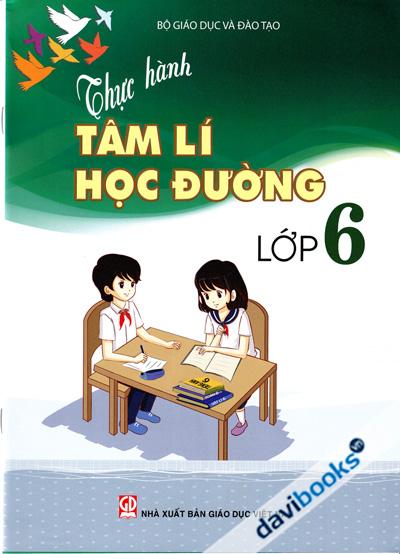 Thực Hành Tâm Lý Học Đường Lớp 6