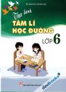 Thực Hành Tâm Lý Học Đường Lớp 6