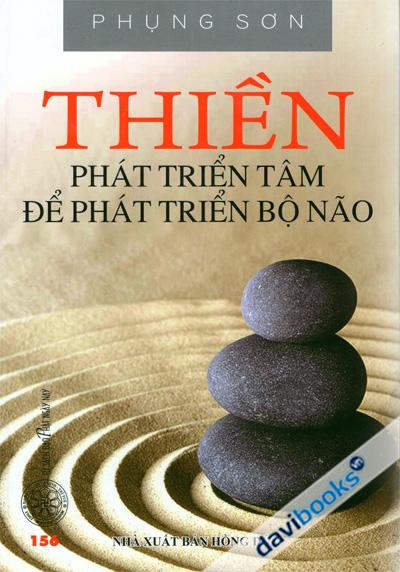 Thiền Phát Triển Tâm Để Phát Triển Bộ Não