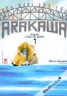 Bên Dưới Cây Cầu Arakawa Tập 1
