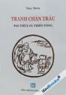 Tranh Chăn Trâu Đại Thừa Và Thiền Tông
