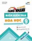 Bí Quyết Tăng Nhanh Điểm Kiểm Tra Hóa Học 9