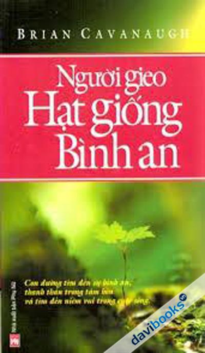 Người Gieo Hạt Giống Bình An