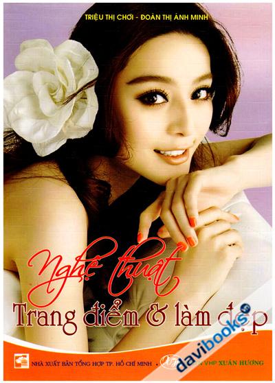 Nghệ Thuật Trang Điểm Và Làm Đẹp