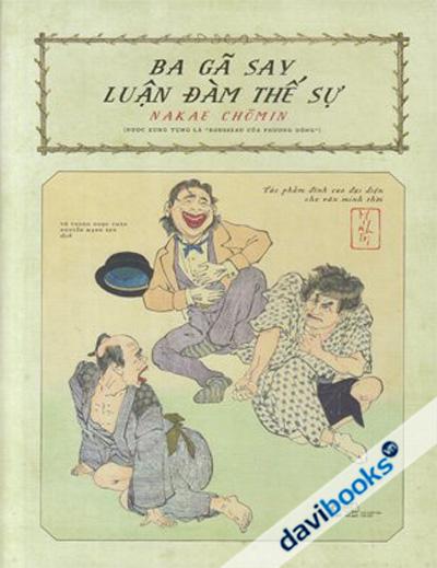 Ba Gã Say Luận Đàm Thế Sự