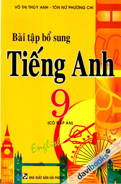 Bài Tập Bổ Sung Tiếng Anh 9 Có Đáp Án
