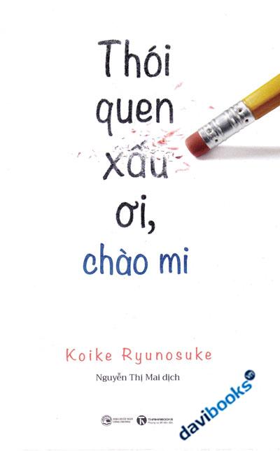 Thói Quen Xấu Ơi Chào Mi